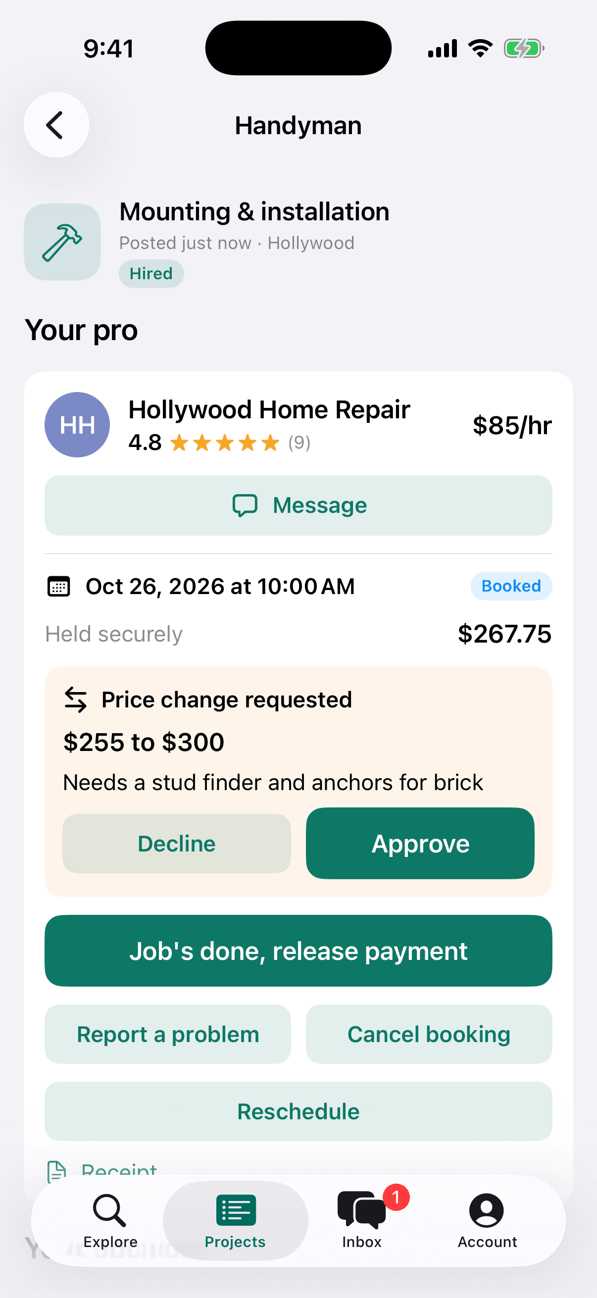 Booked handyman job with $267.75 held securely, a price change request to approve or decline, and Job's done, release payment.